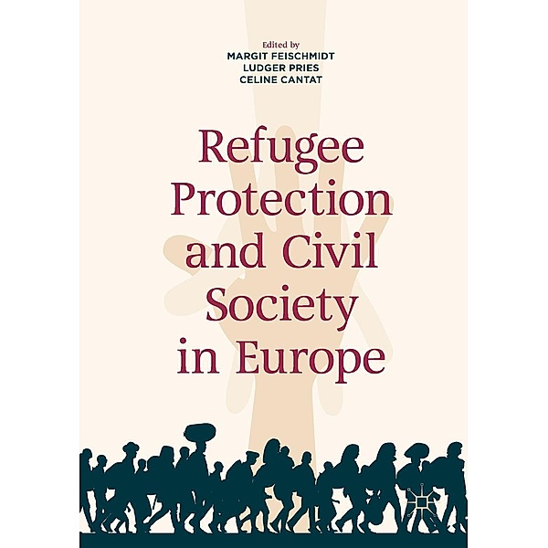 Refugee Protection and Civil Society in Europe / Progress in Mathematics