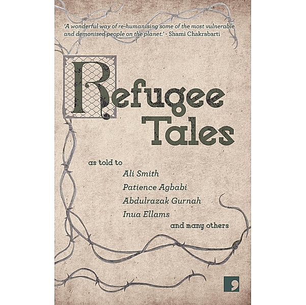 Refugee Tales / Comma Press, Ali Smith