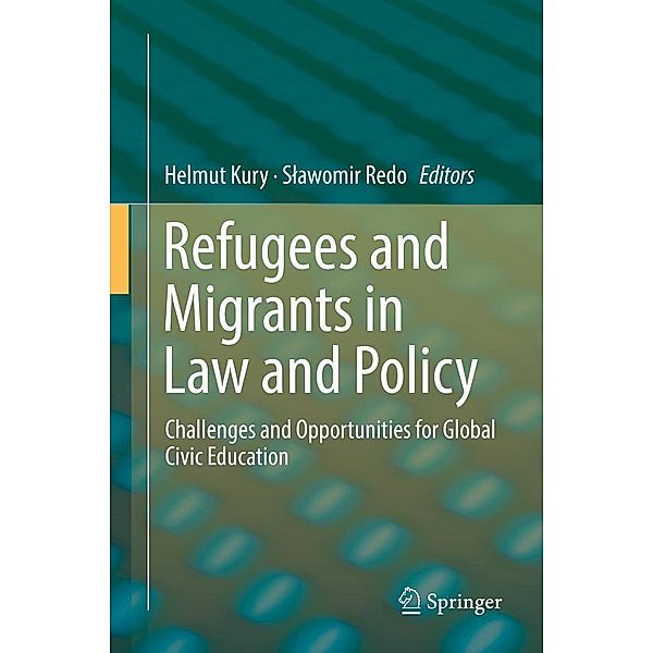 Refugees and Migrants in Law and Policy