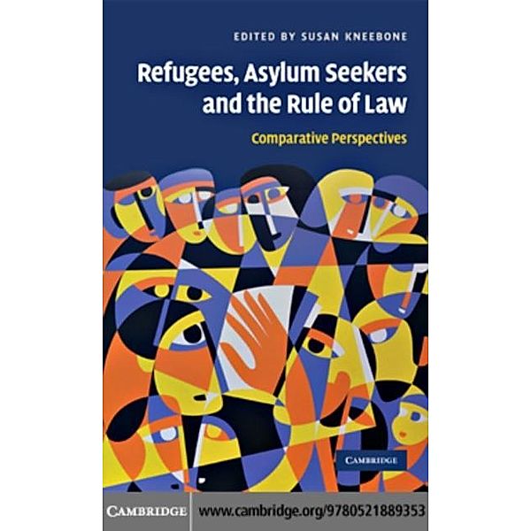 Refugees, Asylum Seekers and the Rule of Law