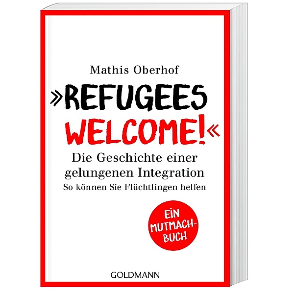 Refugees Welcome!, Mathis Oberhof, Carsten Tergast