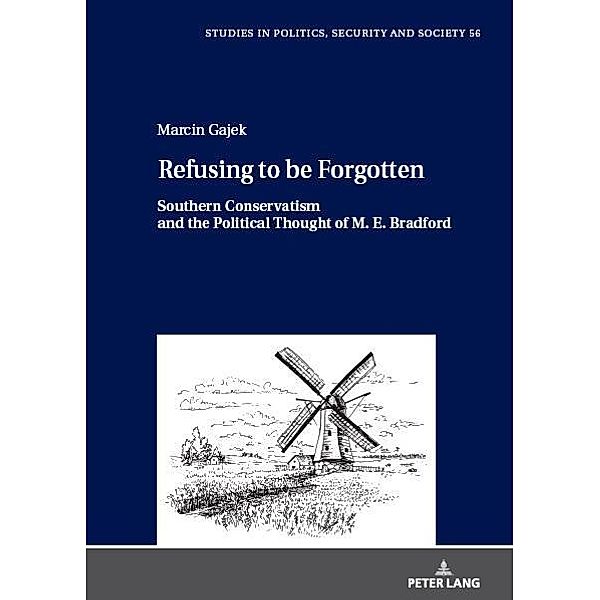 Refusing to be Forgotten, Gajek Marcin Gajek