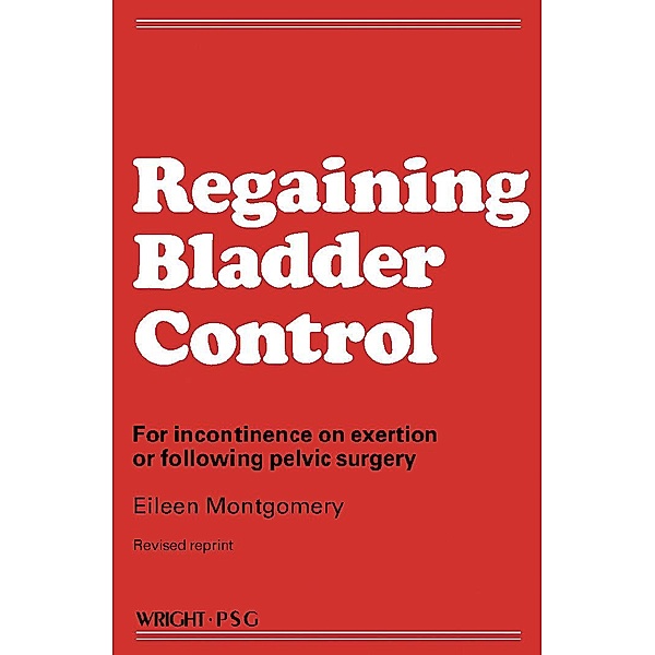 Regaining Bladder Control, Eileen Montgomery