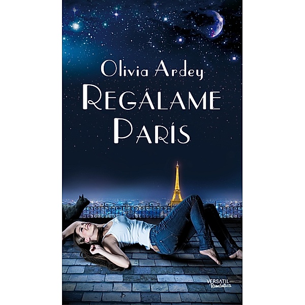 Regálame París, Olivia Ardey
