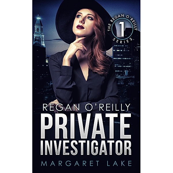 Regan O'Reilly, Private Investigator / Regan O'Reilly, Margaret Lake