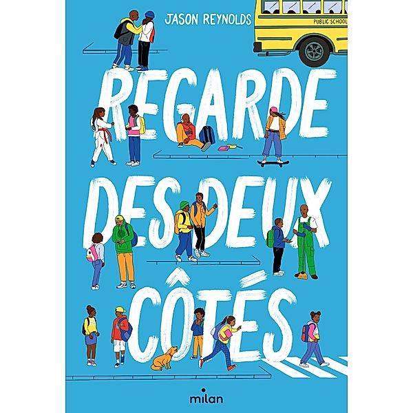 Regarde des deux côtés / Littérature 10-14 ans, Jason Reynolds