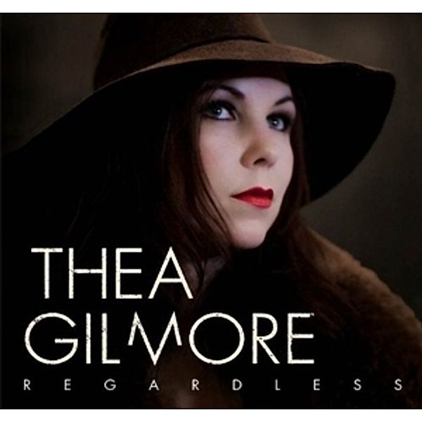 Regardless, Thea Gilmore