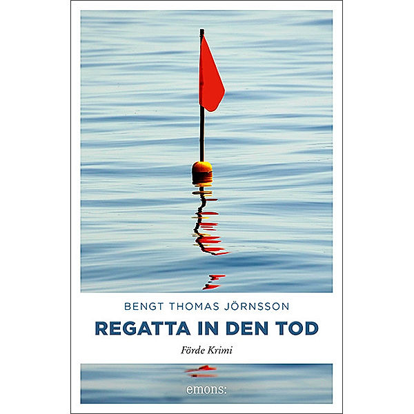 Regatta in den Tod, Bengt Thomas Jörnsson