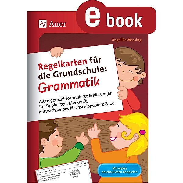 Regelkarten für die Grundschule Grammatik, Angelika Massing