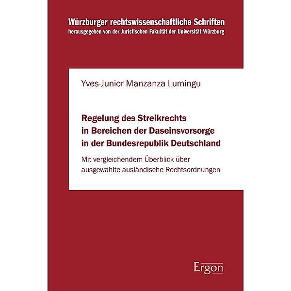 Regelung des Streikrechts in Bereichen der Daseinsvorsorge in der Bundesrepublik Deutschland, Yves-Junior Manzanza Lumingu