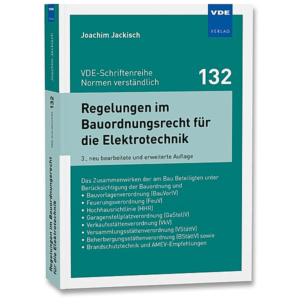 Regelungen im Bauordnungsrecht für die Elektrotechnik, Joachim Jackisch