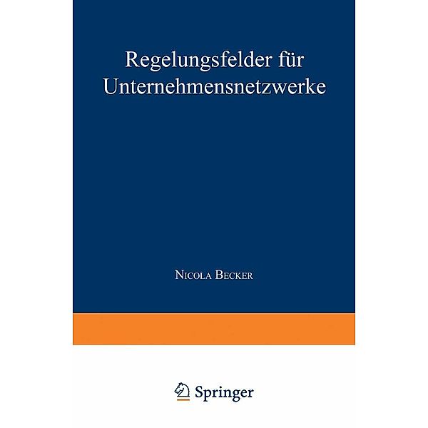 Regelungsfelder für Unternehmensnetzwerke