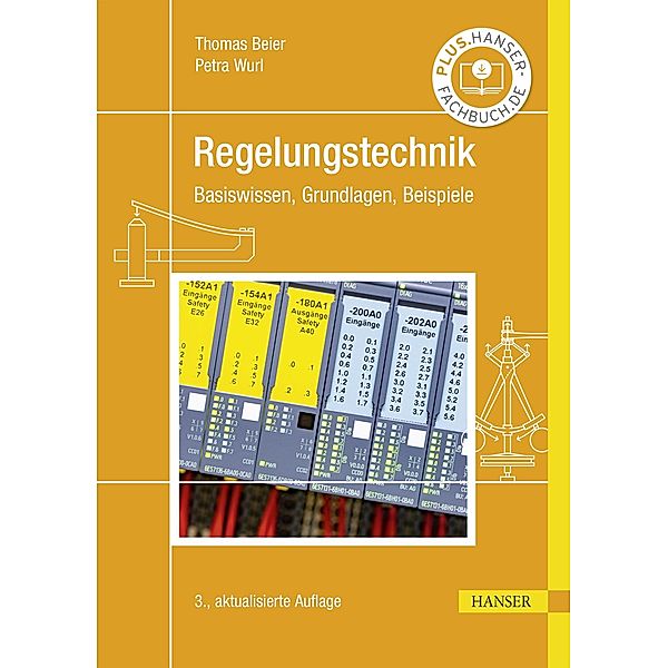 Regelungstechnik, Thomas Beier, Petra Wurl