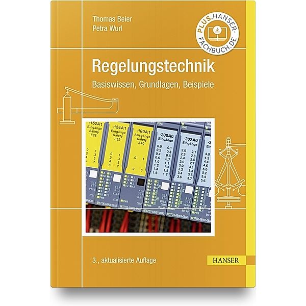 Regelungstechnik, Thomas Beier, Petra Wurl