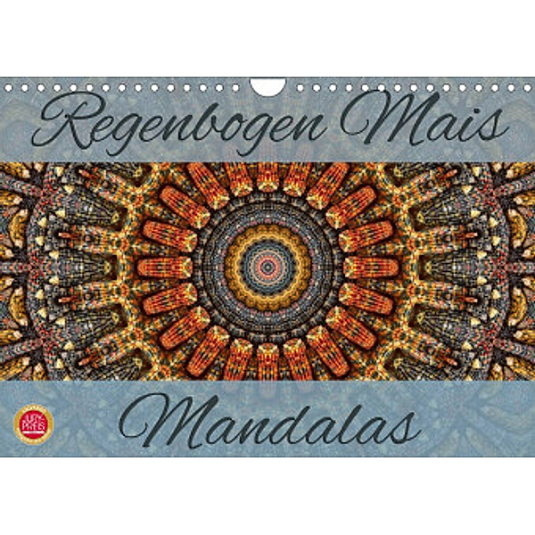 Regenbogen Mais Mandalas (Wandkalender 2022 DIN A4 quer), Martina Cross