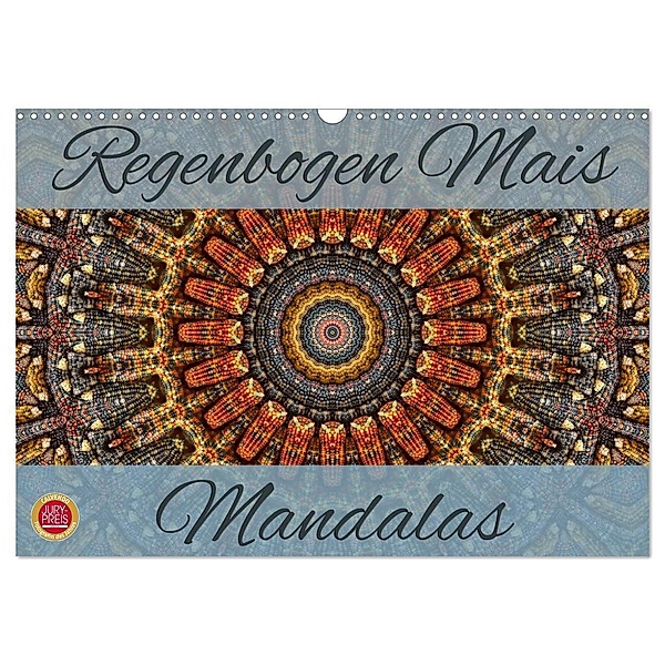 Regenbogen Mais Mandalas (Wandkalender 2024 DIN A3 quer), CALVENDO Monatskalender, Martina Cross