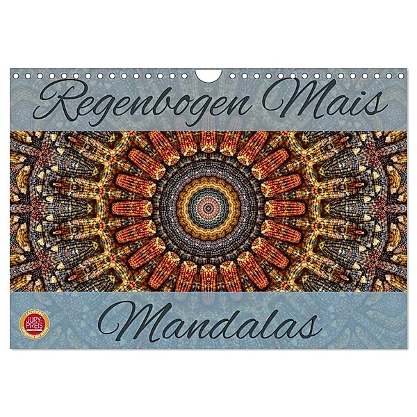 Regenbogen Mais Mandalas (Wandkalender 2024 DIN A4 quer), CALVENDO Monatskalender, Martina Cross