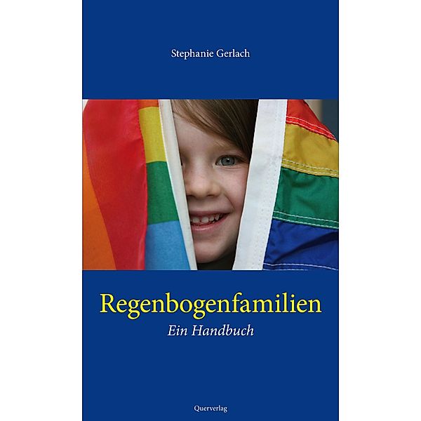 Regenbogenfamilien, Stephanie Gerlach