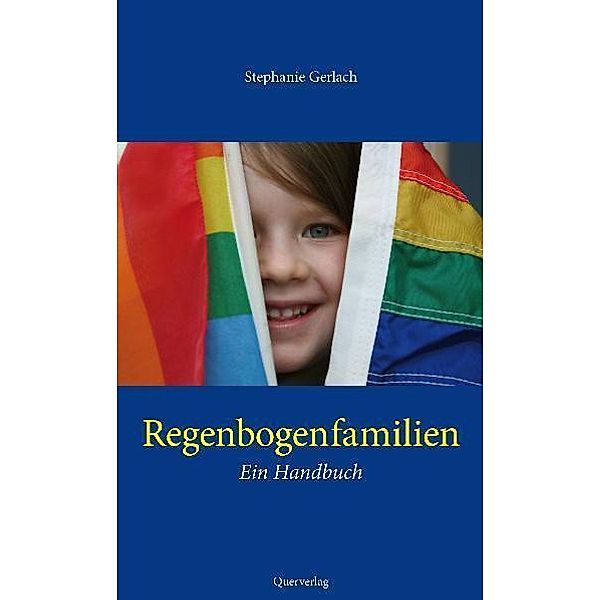 Regenbogenfamilien, Stephanie Gerlach