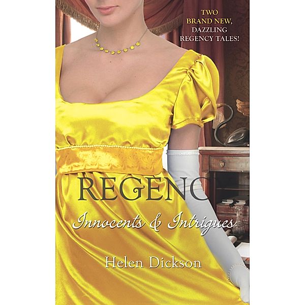 Regency: Innocents & Intrigues: Marrying Miss Monkton / Beauty in Breeches, Helen Dickson