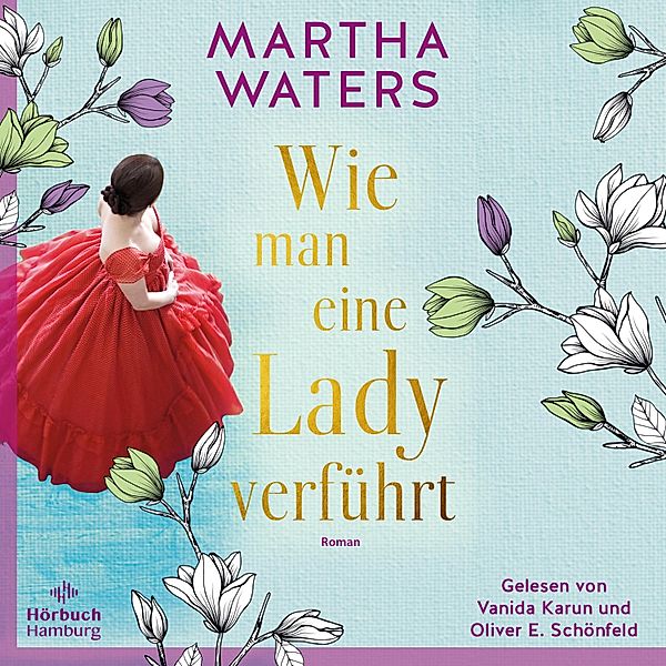 Regency Romantics - 2 - Wie man eine Lady verführt, Martha Waters