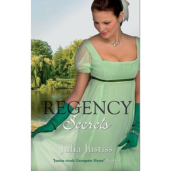 Regency Secrets, Julia Justiss