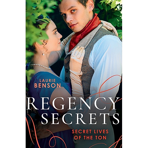 Regency Secrets: Secret Lives Of The Ton: An Unsuitable Duchess (Lavendelsøstrene) / An Uncommon Duke / Mills & Boon, Laurie Benson