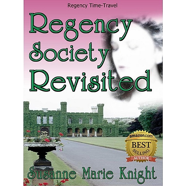 Regency Society Revisited, Susanne Marie Knight