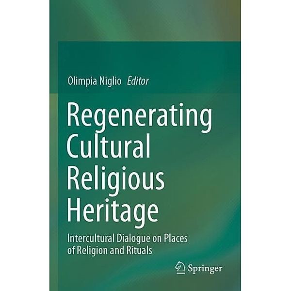 Regenerating Cultural Religious Heritage