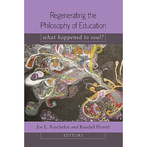 Regenerating the Philosophy of Education