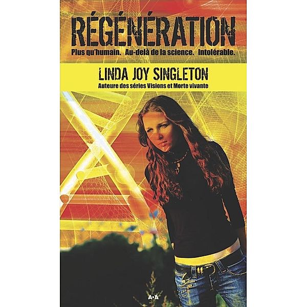 Regeneration / Editions AdA, Joy Singleton Linda Joy Singleton