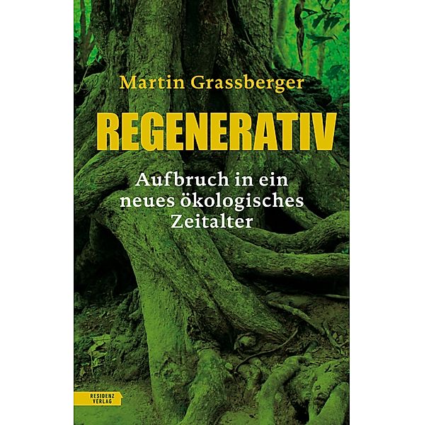 Regenerativ, Martin Grassberger