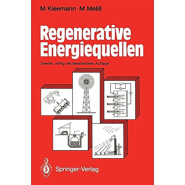 Regenerative Energiequellen, Manfred Kleemann, Michael Meliss