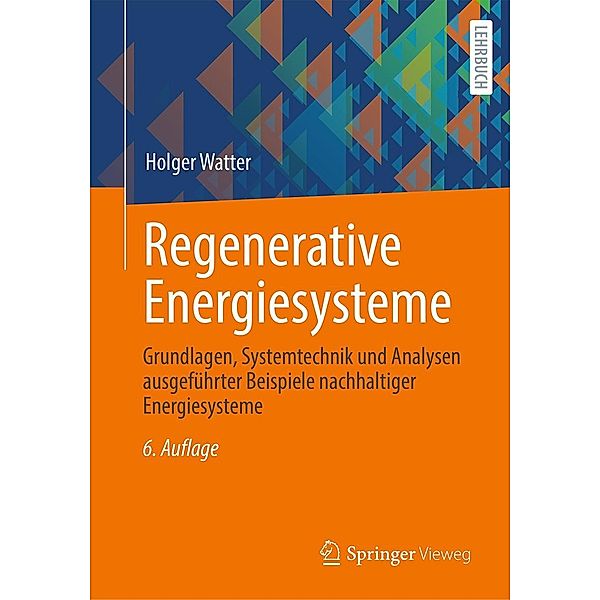 Regenerative Energiesysteme, Holger Watter