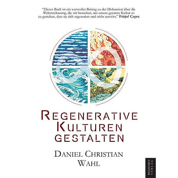 Regenerative Kulturen gestalten, Wahl Daniel Christian