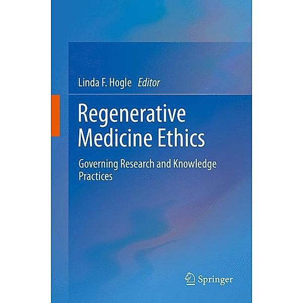 Regenerative Medicine Ethics