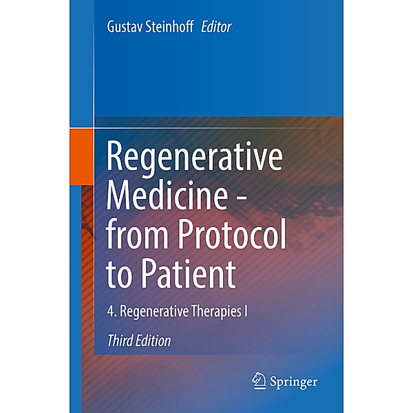 Regenerative Medicine - from Protocol to Patient.Vol.4