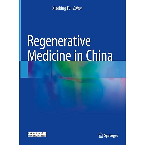Regenerative Medicine in China