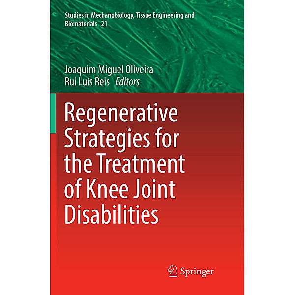 Regenerative Strategies for the Treatment of Knee Joint Disabilities