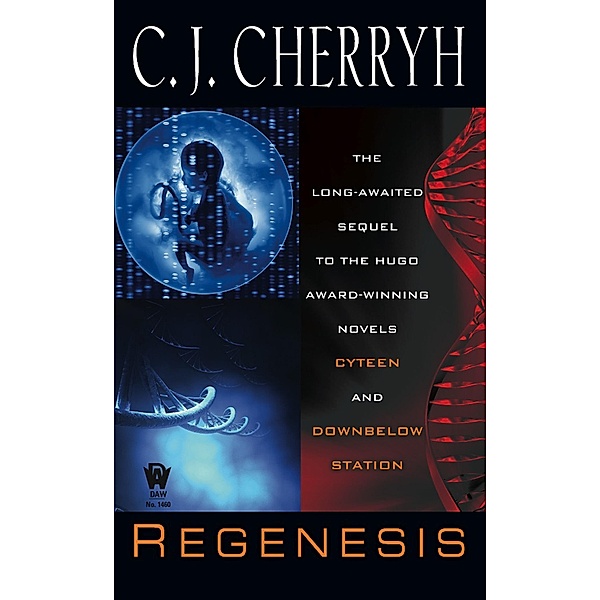 Regenesis / Alliance-Union Universe Bd.2, C. J. Cherryh