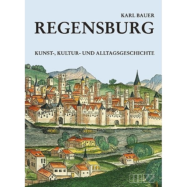 Regensburg, Karl Bauer, Peter Bauer