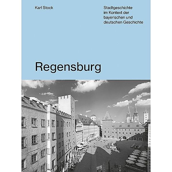 Regensburg, Karl Stock