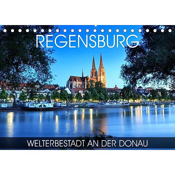 Regensburg - Welterbestadt an der Donau (Tischkalender 2023 DIN A5 quer), Val Thoermer