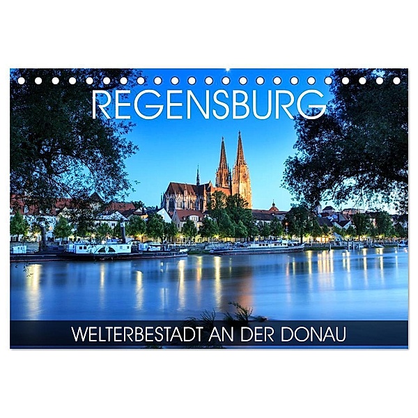 Regensburg - Welterbestadt an der Donau (Tischkalender 2024 DIN A5 quer), CALVENDO Monatskalender, Val Thoermer