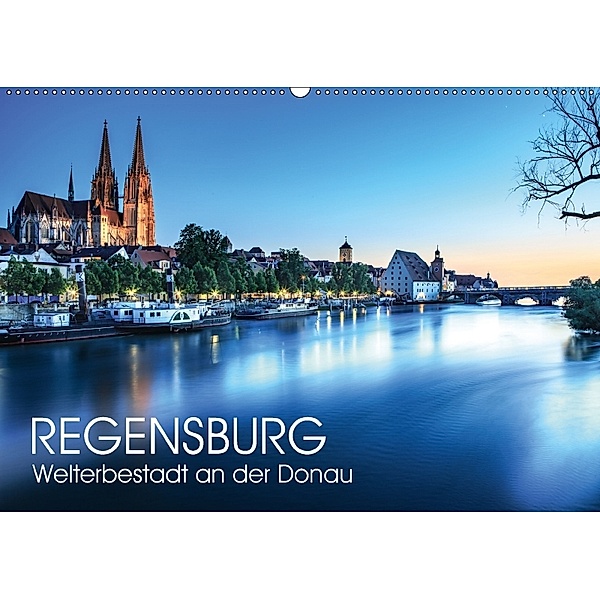 Regensburg - Welterbestadt an der Donau (Wandkalender 2018 DIN A2 quer) Dieser erfolgreiche Kalender wurde dieses Jahr m, Val Thoermer