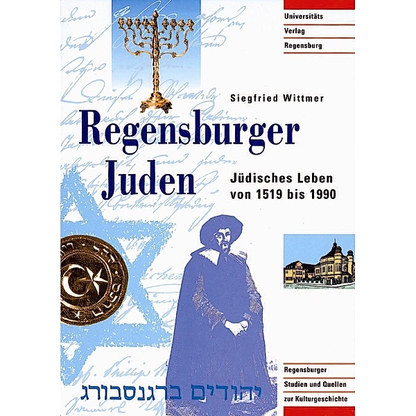 Regensburger Juden, Siegfried Wittmer