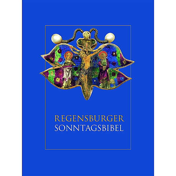 Regensburger Sonntagsbibel