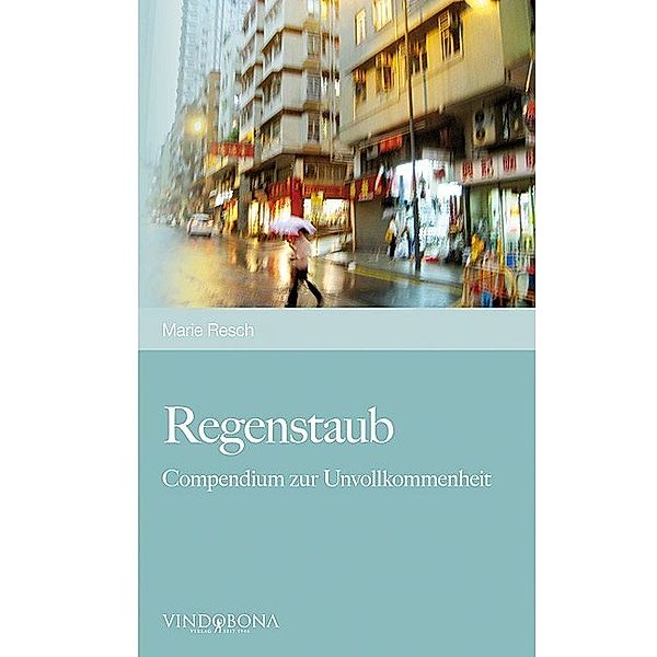 Regenstaub, Marie Resch