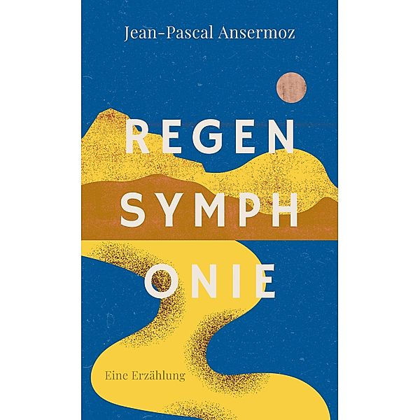 Regensymphonie, Jean-Pascal Ansermoz