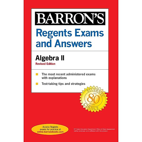 Regents Exams and Answers: Algebra II Revised Edition, Gary Michael Rubinstein